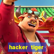 hacker tiger fortune download